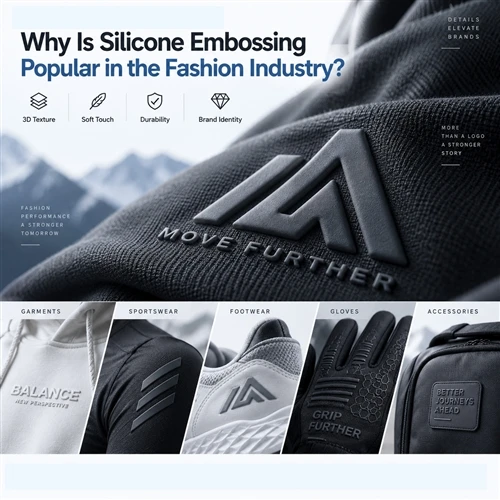Why Is Silicone Embossing Popular in The Fashion Industry?